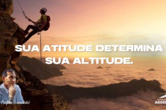 Thumbnail for the post titled: Sua Atitude Define Sua Altitude