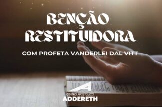 Thumbnail for the post titled: Bênção Restituidora