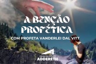 Thumbnail for the post titled: A Bênção Profética