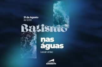 Thumbnail for the post titled: Batismo nas Águas