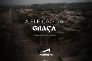 Thumbnail for the post titled: A Eleição da Graça