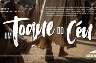 Thumbnail for the post titled: UM TOQUE DO CÉU – Profeta Vanderlei