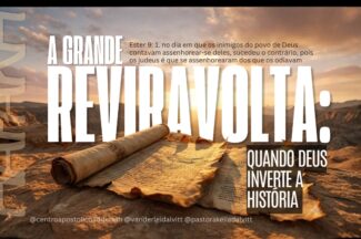 Thumbnail for the post titled: A GRANDE REVIRAVOLTA – Profeta Vanderlei