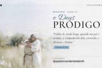 Thumbnail for the post titled: O DEUS PRÓDIGO – Profeta Vanderlei